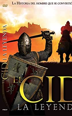 El Cid, La Leyenda