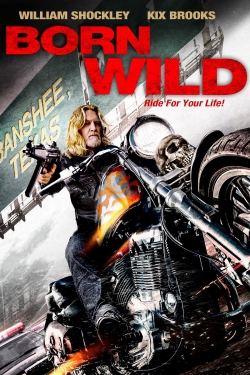 Born Wild free movies