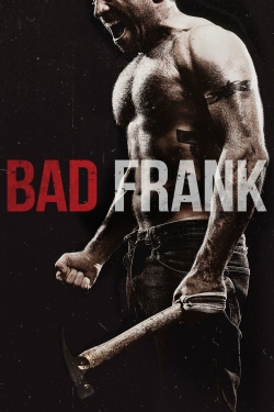 Bad Frank free movies