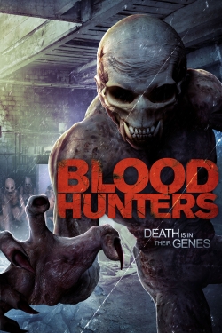 Blood Hunters free movies