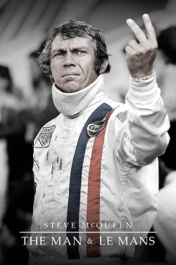 Steve McQueen: The Man & Le Mans free movies