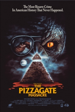 The Pizzagate Massacre free movies