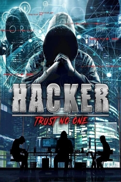 Hacker: Trust No One free movies