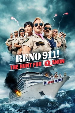 Reno 911! The Hunt for QAnon free movies