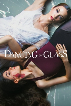 Dancing on Glass free movies