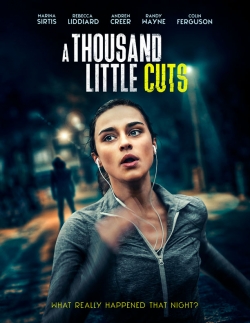 A Thousand Little Cuts free movies