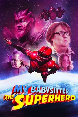 My Babysitter the Superhero free movies