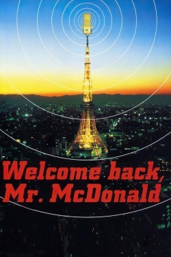 Welcome Back, Mr. McDonald free movies