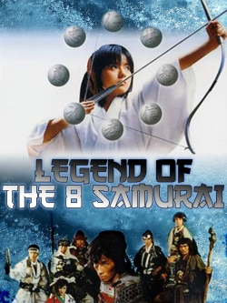 Legend of the Eight Samurai free movies