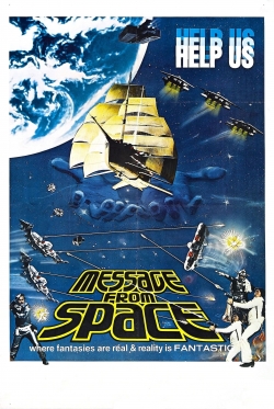 Message from Space free movies