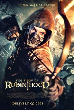 The Siege of Robin Hood free movies