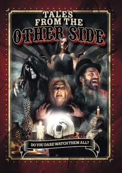 Tales from the Other Side free movies