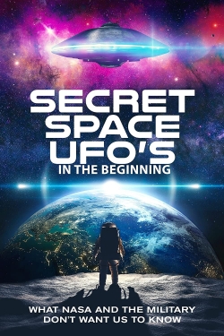 Secret Space UFOs - In the Beginning - Part 1 free movies