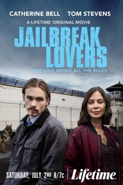 Jailbreak Lovers free movies