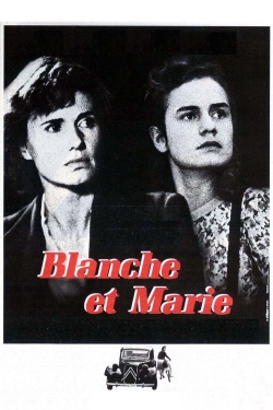 Blanche and Marie free movies