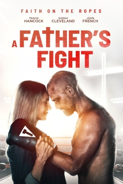 A Father's Fight free movies