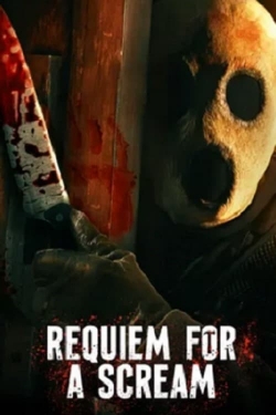 Requiem for a Scream free movies