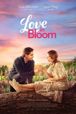 Love in Bloom free movies