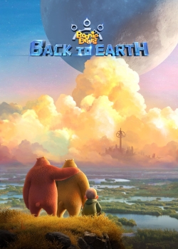 Boonie Bears: Back to Earth free movies