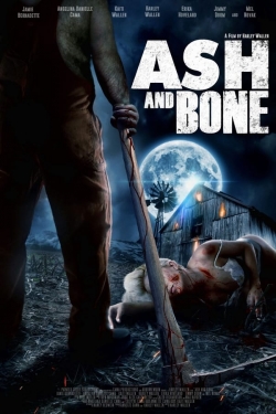 Ash and Bone free movies