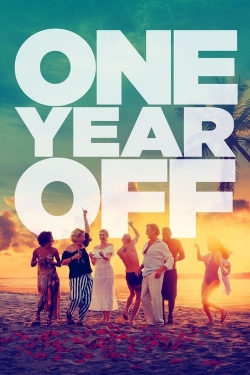 One Year Off free movies