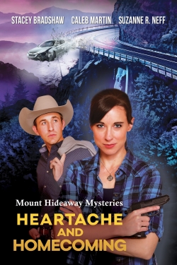 Mount Hideaway Mysteries: Heartache and Homecoming free movies