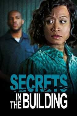 Secrets in the Building free movies
