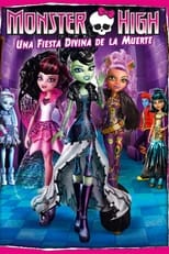 Monster High: Una fiesta divina de la muerte free movies