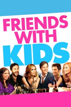 Friends with Kids free movies