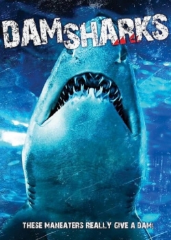Dam Sharks! free movies