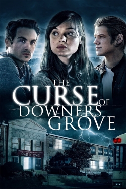 The Curse of Downers Grove free movies