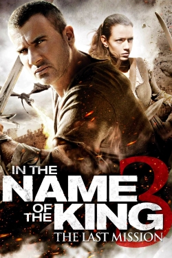 In the Name of the King III free movies