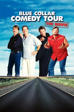 Blue Collar Comedy Tour: The Movie free movies
