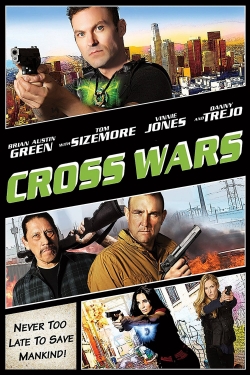 Cross Wars free movies
