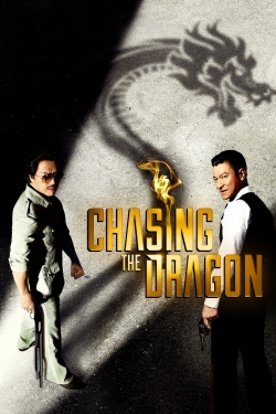 Chasing the Dragon free movies