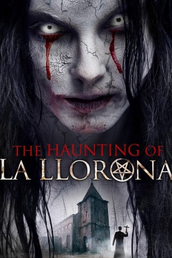 The Haunting of La Llorona free movies
