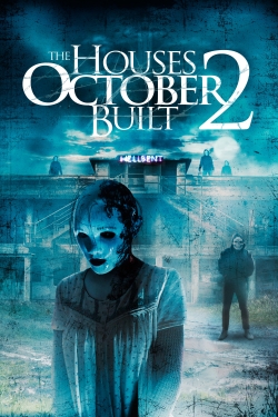 The Houses October Built 2 free movies