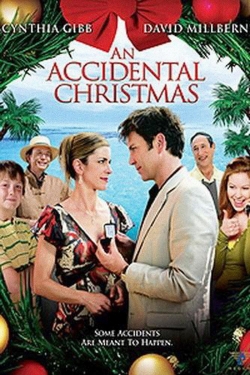 An Accidental Christmas free movies