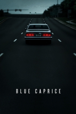 Blue Caprice free movies