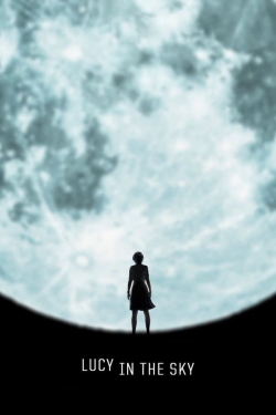 Lucy in the Sky free movies