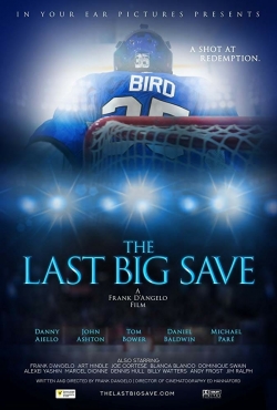 The Last Big Save free movies