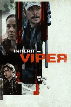 Inherit the Viper free movies