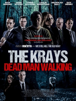 The Krays: Dead Man Walking free movies
