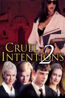 Cruel Intentions 2 free movies