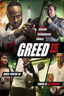 Greed: Heavy Is The Hand free movies