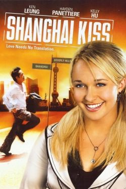 Shanghai Kiss free movies