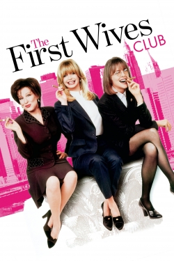 The First Wives Club free movies