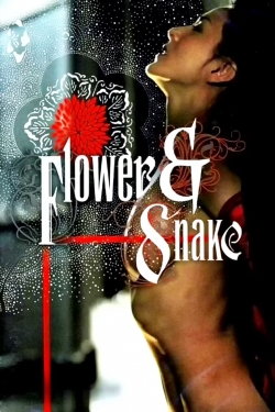 Flower & Snake free movies