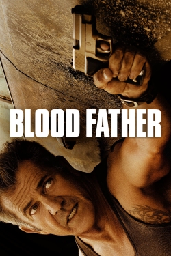 Blood Father free movies
