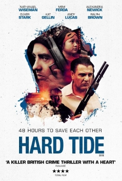 Hard Tide free movies
